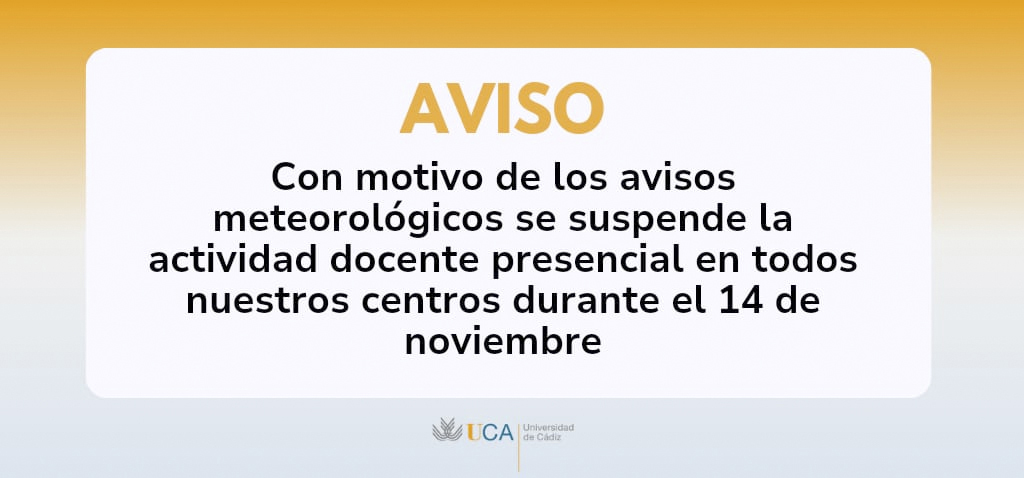 La UCA suspende mañana su actividad académica presencial ante la alerta de aviso naranja por las previsiones meteorológicas